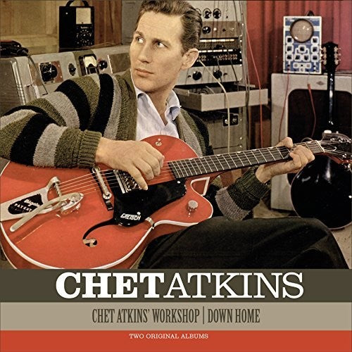 Chet Atkins: Workshop / Down Home (Vinyl LP)