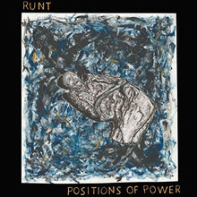 Runt: Positions Of Power (12-Inch Single)