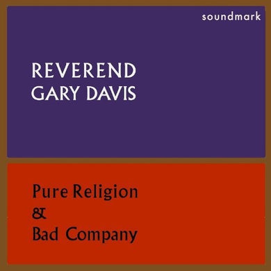 Blind Gary Davis: Pure Religion & Bad Company (Vinyl LP)