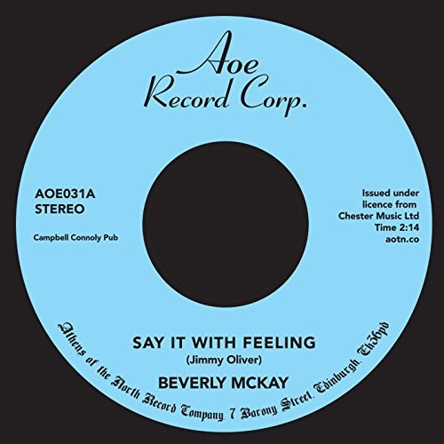 Beverly McKay: Say It With Feeling (7-Inch Single)