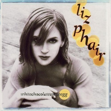 Phair, Liz: Whitechocolatespaceegg (Vinyl LP)
