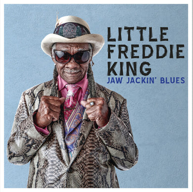 Little Freddie King: Jaw Jackin' Blues (Vinyl LP)