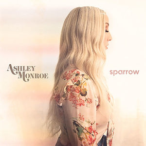 Ashley Monroe: Sparrow (Vinyl LP)