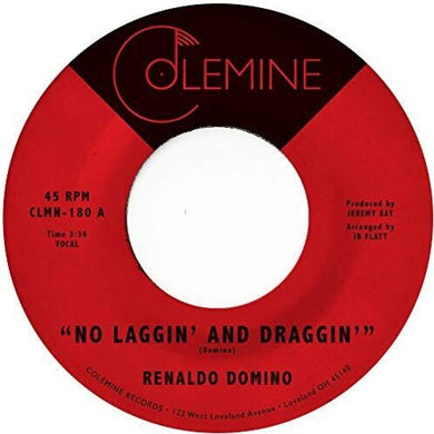 Domino, Renaldo: No Laggin' And Draggin' (7-Inch Single)