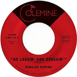 Domino, Renaldo: No Laggin' And Draggin' (7-Inch Single)