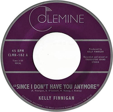 Finnigan, Kelly: Since I Don't Have You Anymore (7-Inch Single)