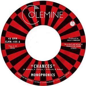 Monophonics: Chances (7-Inch Single)