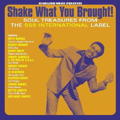 Various Artists: Shake What You Brought! Soul Treasures From The SSS International Label (Various Artists) (Vinyl LP)
