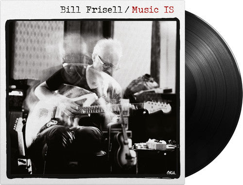 Bill Frisell: Music Is (Vinyl LP)
