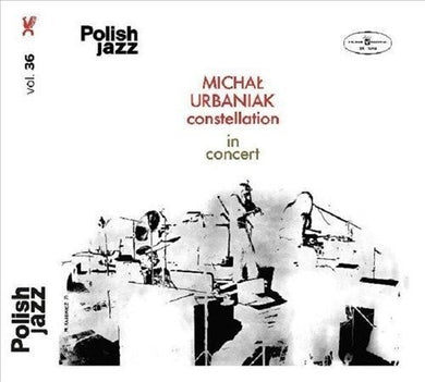 Urbaniak, Michal Constellation: In Concert (Vinyl LP)