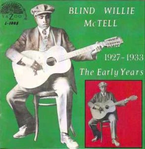 Blind Willie McTell: Early Years (Vinyl LP)