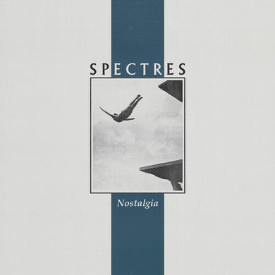 Spectres: Nostalgia (Vinyl LP)
