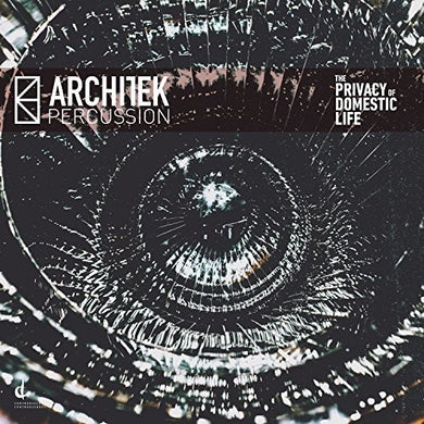 Basanta / Architek Percussion: Privacy of Domestic Life (Vinyl LP)