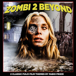 Fabio Frizzi: Zombi 2 Beyond (Original Soundtrack) (7-Inch Single)