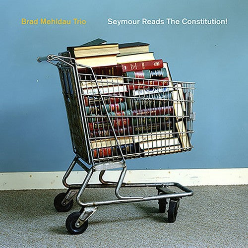 Mehldau, Brad: Seymour Reads the Constitution (Vinyl LP)