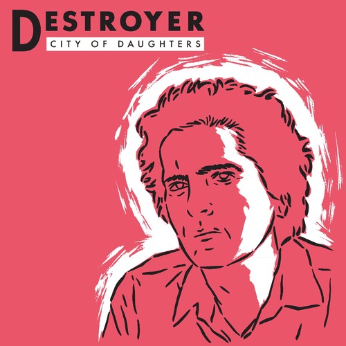 Destroyer: City Of Daughters (Vinyl LP)