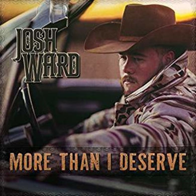Josh Ward: More Than I Deserve (Vinyl LP)