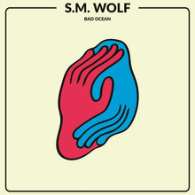 Wolf, S.M.: Bad Ocean (Vinyl LP)