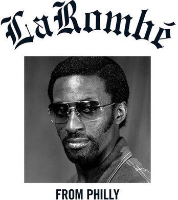 Larombe: From Philly (Vinyl LP)