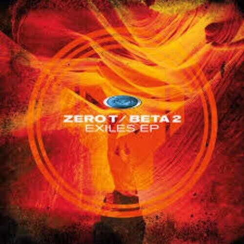 Zero T & Beta 2: Exiles (12-Inch Single)