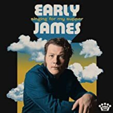 James, Early: Singing For My Supper (Vinyl LP)