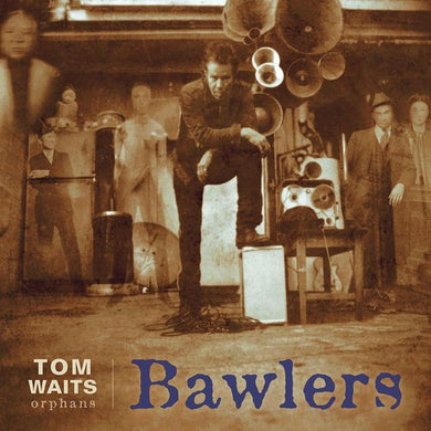 Waits, Tom: Bawlers (Vinyl LP)