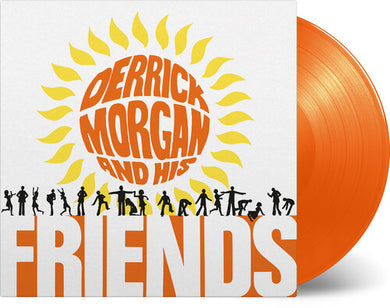 Morgan, Derrick: Derrick Morgan & His Friends [Limited Orange Colored Vinyl] (Vinyl LP)