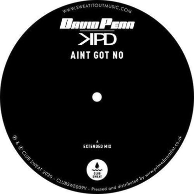 Penn, David / Kpd: Ain't Got No (12-Inch Single)