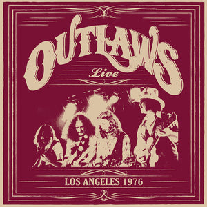 Outlaws: Los Angeles 1976 (Vinyl LP)