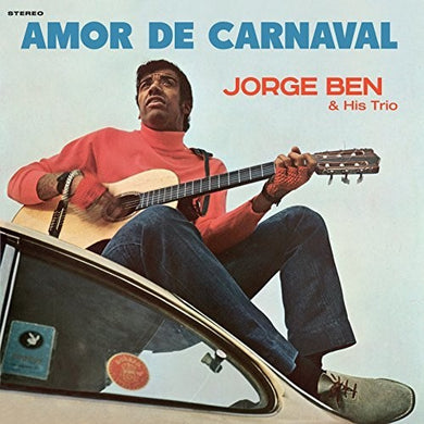 Jorge, Ben & His Trio: AMOR DE CARNAVAL (Vinyl LP)