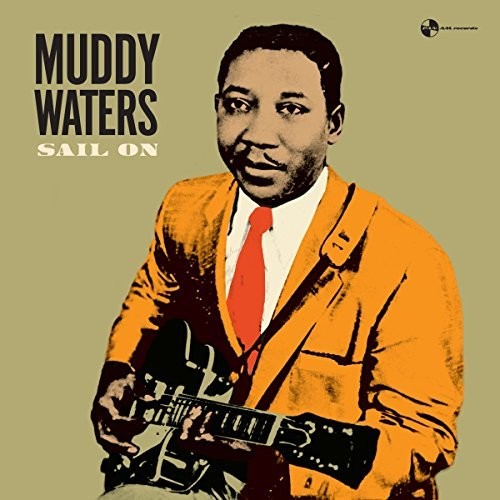 Waters, Muddy: Sail On (Vinyl LP)
