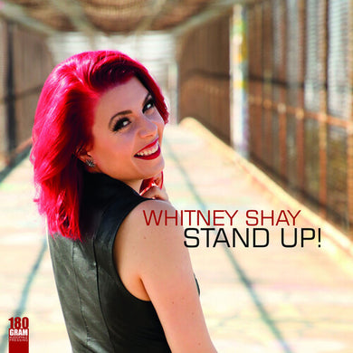 Shay, Whitney: Stand Up (Vinyl LP)