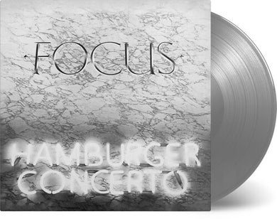 Focus: Hamburger Concerto [Limited Silver Colored Vinyl] (Vinyl LP)
