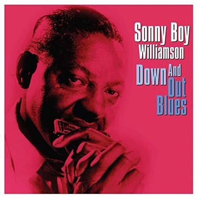 Williamson, Sonny Boy: Down & Out Blues (Vinyl LP)
