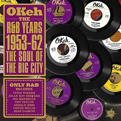 Okeh the R&B Years 1953-62: Soul of the Big City: Okeh the R&B Years 1953-62: Soul of the Big City (Vinyl LP)