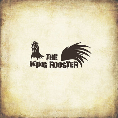 King Rooster: King Rooster (Vinyl LP)