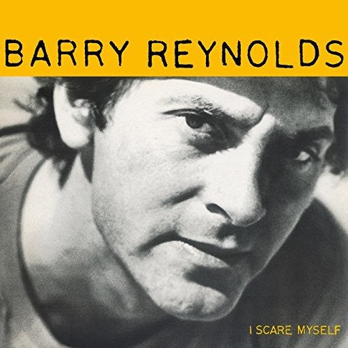 Reynolds, Barry: I Scare Myself (Vinyl LP)