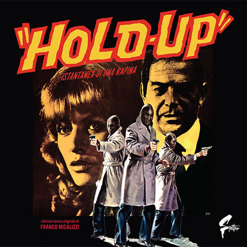 Franco Micalizzi: Hold-Up, Istantanea Di Una Rapina (Original Soundtrack) (Vinyl LP)