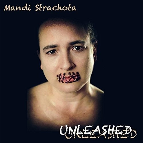 Strachota, Mandi: Unleashed (Vinyl LP)
