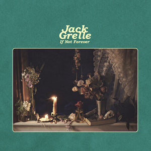 Grelle, Jack: If Not Forever (Vinyl LP)