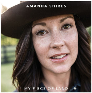 Amanda Shires: My Piece Of Land (Vinyl LP)