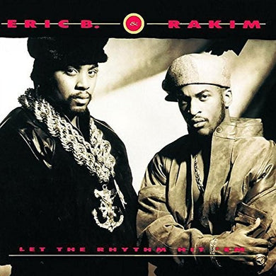 Eric B & Rakim: Let The Rhythm Hit 'Em (Vinyl LP)