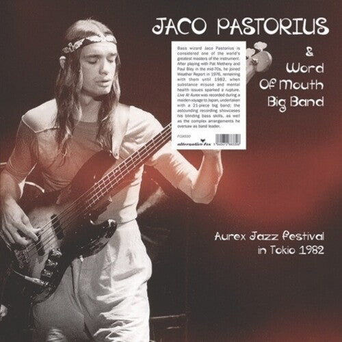 Pastorius, Jaco & Word of Mouth Big Band: Aurex Jazz Festival in Tokyo (Vinyl LP)