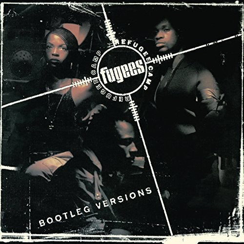Fugees: Refugee Camp (Bootleg Versions) (Vinyl LP)