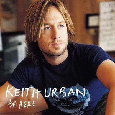 Urban, Keith: Be Here (Vinyl LP)