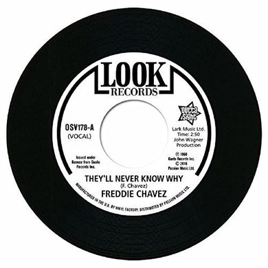 Chavez, Freddie: They'll Never Know Why / Make Up Your Mind (7-Inch Single)