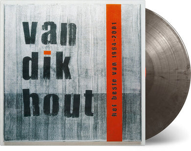 Van Dik Hout: Het Beste Van 1994-2001 (Vinyl LP)