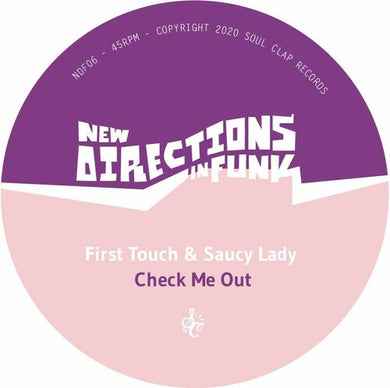 First Touch & Saucy Lady: New Directions In Funk Vol. 6 (7-Inch Single)