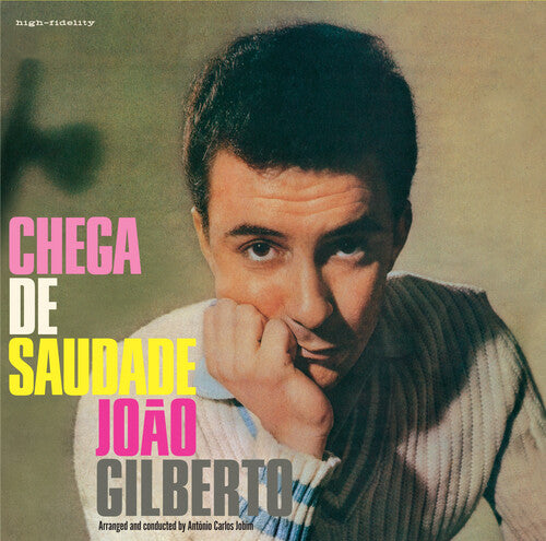 Gilberto, Joao: Chega De Saudade [180-Gram Colored LP With Bonus Tracks] (Vinyl LP)