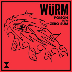 Wurm: Poison / Zero Sum (7-Inch Single)